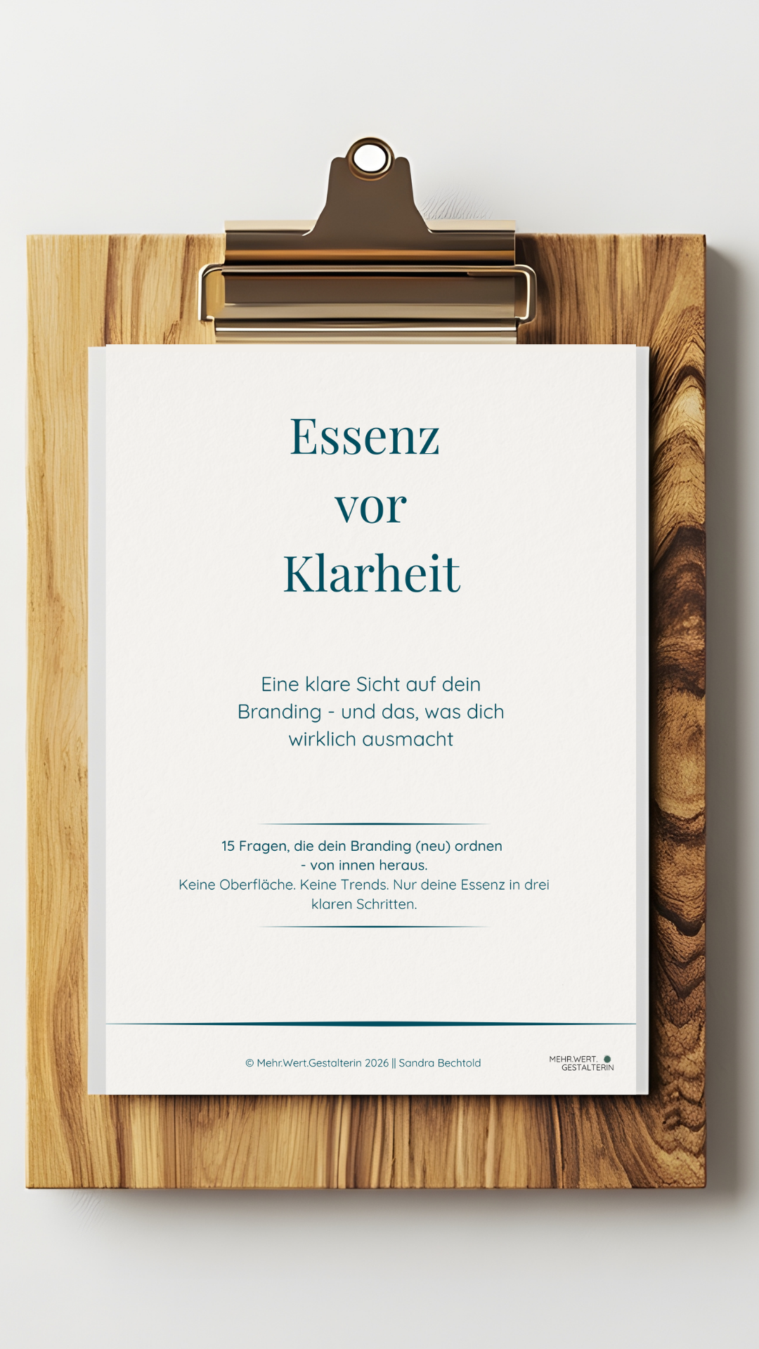Branding Klarheit sichtbar machen - Essenz vor Klarheit